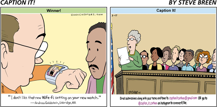 Caption It! for Mar 17, 2024