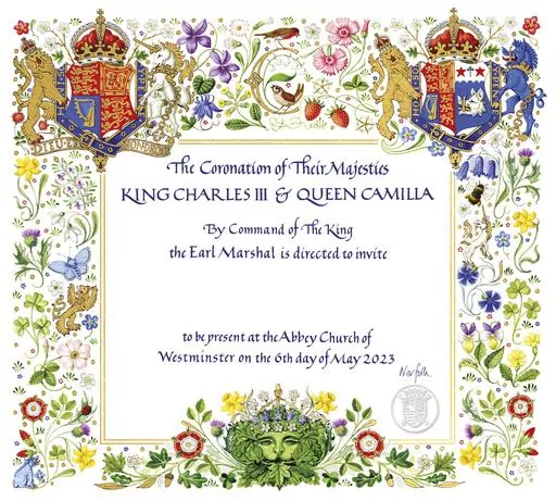 This photo released by Buckingham Palace on Tuesday, April 4, 2023 displays the invitation to the Coronation of Britain's King Charles III in Westminster Abbey. King Charles III’s wife has been officially identified as Queen Camilla for the first time, with Buckingham Palace using the title on invitations for the monarch’s May 6 coronation. Camilla, who until now has been described as queen consort, is given equal billing on the ornate medieval style invitations that will be sent to more tha