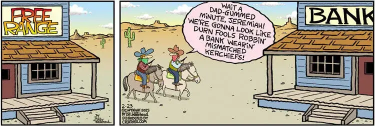 Free Range for Feb 23, 2025